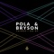 Things I Do - Pola & Bryson lyrics
