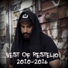 Best of Restello (2010 - 2016)
