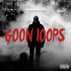 Goon Loops, 2015