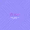 Dream (feat. Kare) - Single album lyrics, reviews, download