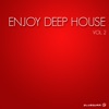 Enjoy Deep House, Vol. 2