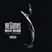 Rick Ross - No Games