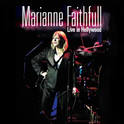 Live in Hollywood - Marianne Faithfull