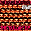 The Dullah - EP