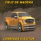 Cruz De Madera - Viejisima mix - Corridos Viejitos lyrics