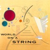 World On a String, 2004