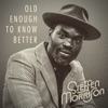 Old Enough to Know Better - Single