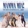 Mamma Mia! (The Movie Soundtrack feat. the Songs of ABBA)