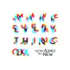 Make Everything Ok - Single album lyrics, reviews, download