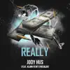 Really (feat. Husalah & Klark Kent) - Single album lyrics, reviews, download