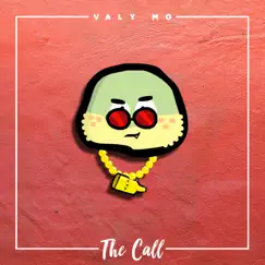 The Call - Single by Valy Mo album reviews, ratings, credits