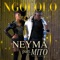 Ngololo (feat. Mito) - Neyma lyrics