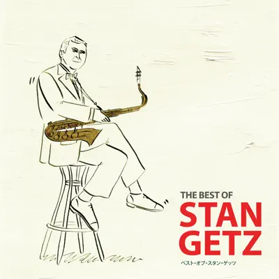 The Best of Stan Getz - Stan Getz