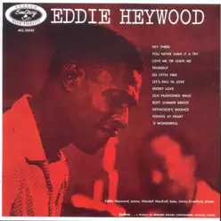 Eddie Heywood - Eddie Heywood Eddie Heywood - Eddie Heywood