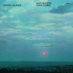 Crystal Silence - Gary Burton Crystal Silence - Gary Burton