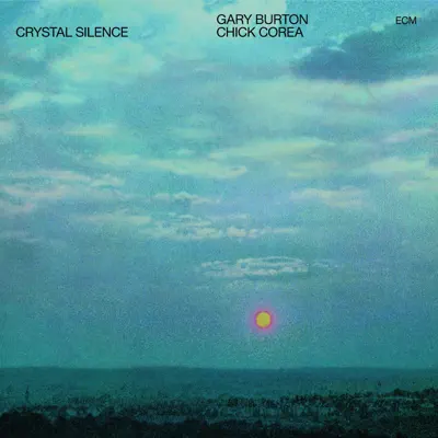 Crystal Silence - Gary Burton Crystal Silence - Gary Burton