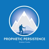 Prophetic Persistence artwork