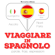 J. M. Gardner - Viaggiare in Spagnolo: Ascolta. Ripeti. Parla.