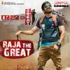 Raja the Great (From "Raja the Great") - Single album lyrics, reviews, download