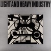 Light and Heavy Industry