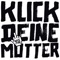 Klick deine Mutter - Rockstah lyrics