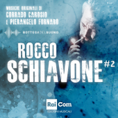 Rocco Schiavone #2 (Colonna sonora originale della fiction TV) - Corrado Carosio, Pierangelo Fornaro & Bottega del Suono