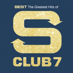 Best: The Greatest Hits of S Club 7
