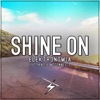 Shine On - Single, 2018
