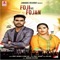 Foji vs Fojan - Preet Dildar & Sona Gill lyrics