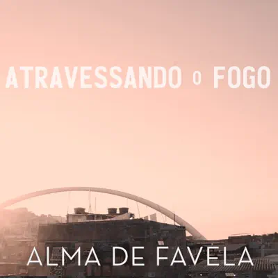 Atravessando o Fogo (feat. Matheus Mt, Mozart Mz, Pablo Martins, Diogo Loko & Spinardi) - Single - 1Kilo Atravessando o Fogo (feat. Matheus Mt, Mozart Mz, Pablo Martins, Diogo Loko & Spinardi) - Single - 1Kilo
