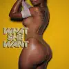 What She Want (feat. YG Hootie & Phonk P) - Single album lyrics, reviews, download