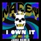 I Own It (Jauz Remix) [feat. Angel Haze] - Single