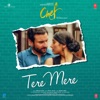 Tere Mere (From "Chef") - Single