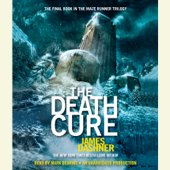 The Death Cure (Maze Runner, Book Three) (Unabridged) - James Dashner Cover Art