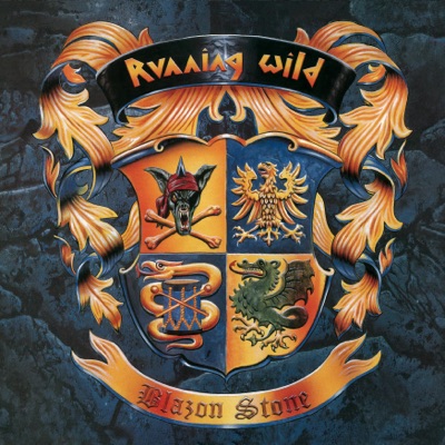Blazon Stone (Expanded Edition; 2017 - Remaster) - Running Wild