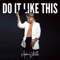 Do It Like This artwork
