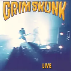 GrimSkunk (Live) - Grim Skunk