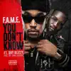 You Don't Know (feat. Shy Glizzy) - Single album lyrics, reviews, download