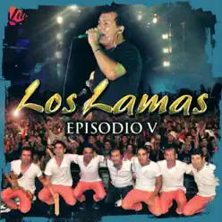 Episodio V (En Vivo) - Los Lamas