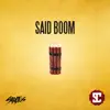 Said Boom - Single album lyrics, reviews, download