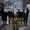 Walking with Heroes - The Music of Paul Lovatt-Cooper album lyrics, reviews, download