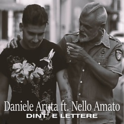 Daniele Aruta - Dint' e lettere (feat. Nello Amato)