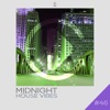 Midnight House Vibes, Vol. 46