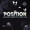 The Position (feat. Ice Cube, Snoop Dogg & J Dubb) - Single album lyrics, reviews, download