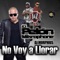 No Voy a Llorar (feat. Yohan & Ziri) - El Pelon Del Mikrophone lyrics