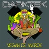 Vegan de merde - Single