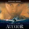 The Aviator (Soundtrack from the Motion Picture) album lyrics, reviews, download