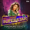 Bollywood Superstar: Madhuri Dixit