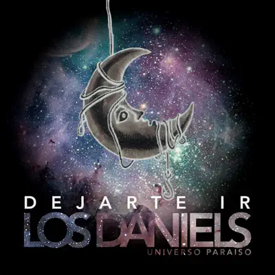 Dejarte Ir - Single - Los Daniels