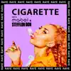 Cigarette - Single album lyrics, reviews, download